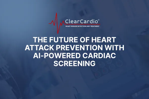 The Future of Heart Attack Prevention with AI Cardiac CT